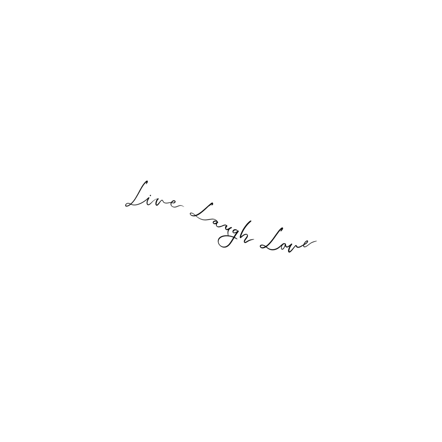 Oh My Ink temporary tattoo - Live Laugh Love
