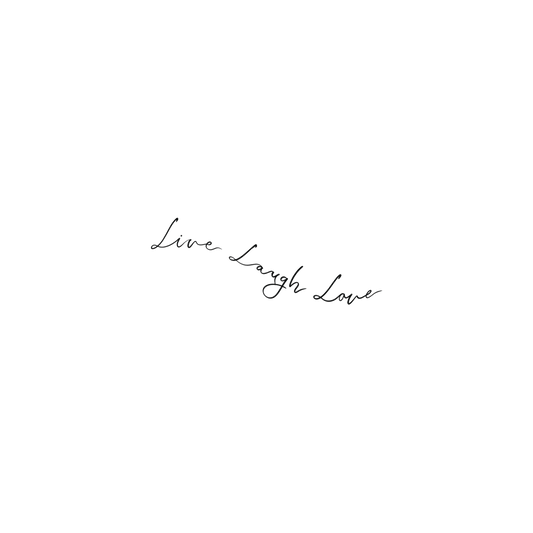 Oh My Ink temporary tattoo - Live Laugh Love